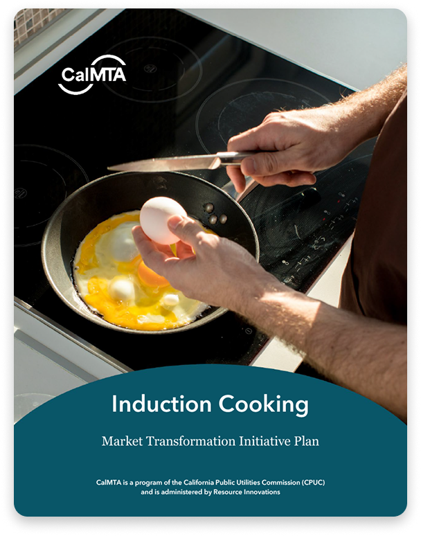 Graphic illustrating the Induction Cooking Market Transformation Initiative Plan.
